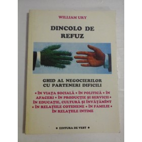 DINCOLO DE REFUZ - WILLIAM URY